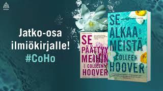 Colleen Hoover: Se alkaa meistä