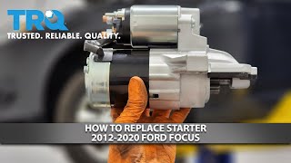How to Replace Starter 2012-2020 Ford Focus