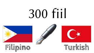 300 fiil + Okuma ve dinleme: - Filipince + Türkçe - (ana dil konuşuru)