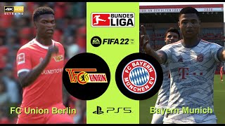 FIFA 22 | PS5 | FC Union Berlin vs Bayern Munich | Bundesliga 3 SEP 2022 | Realistic Graphics 4KUHD