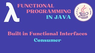Built-in Functional Interfaces - Consumer #java #lambda #consumer