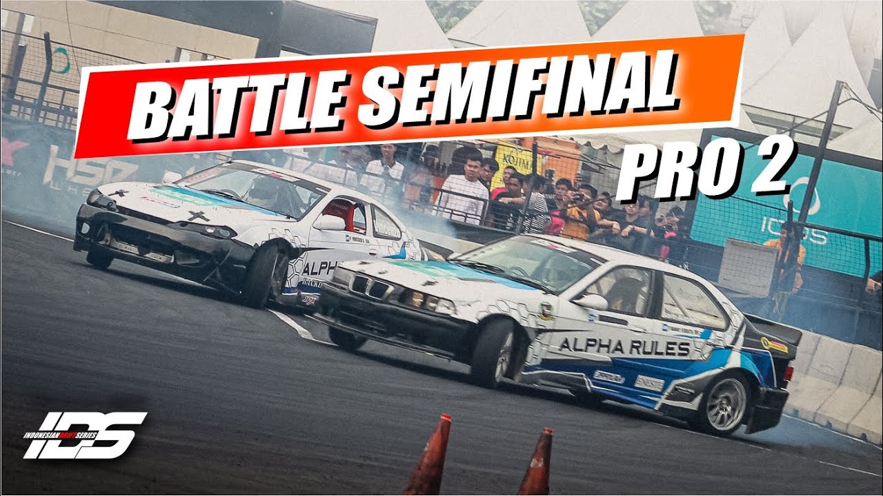 HIGHLIGHTS - SEMIFINAL PRO2 || Indonesian Drift Series Round 2 2023 ...