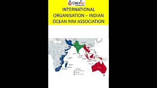 Indian Ocean Rim Association | IORA | Know About Indian Ocean Rim Association | UPSC 2022 | OnlyIAS