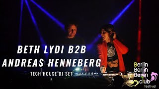 Beth Lydi b2b Andreas Henneberg DJ Set @ Berlin Club Festival