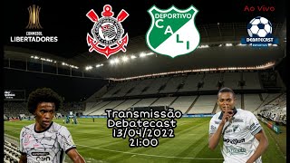 ⚽ Corinthians x Deportivo Cali - CONMEBOL Libertadores - Ao Vivo