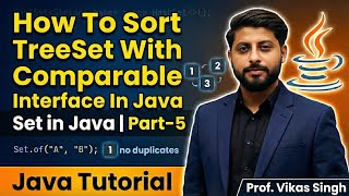 How To Sort TreeSet With Comparable Interface In Java | Set in Java Part - 5 | Java Tutorial