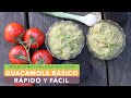 GUACAMOLE CASERO MUY FÁCIL | Cómo hacer guacamole básico | Guacamole con tomate y cebolleta