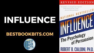Influence | The Psychology of Persuasion | Robert Cialdini | Book Summary
