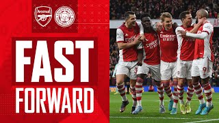 FAST FORWARD | Arsenal vs Leicester City (2-0) | Goals, skills, tweets, celebs and more