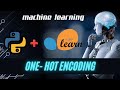 One Hot Encoding | Machine Learning Tutorial Python