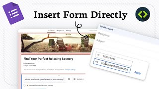How to Embed Google Forms in Gmail (Embed Quickly)