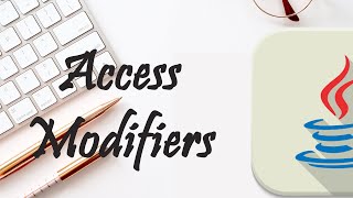 17.ACCESS CONTROL & ACCESS MODIFIERS|EXAMPLES| (JAVA LECTURE).