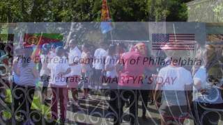 PROUD ERITREAN AMERICANS PHILADELPHIA REMEMBERING ERITREAN MARTYRS 1961 - 2016