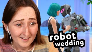 my sims robot is getting MARRIED???