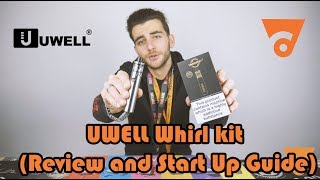 UWELL Whirl kit 22 (Review and Start Up Guide)