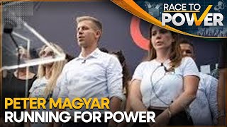 Peter Magyar vows to lead Hungary 'back into the west' | Race To Power