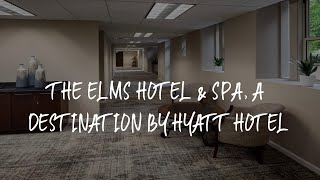 The Elms Hotel \u0026 Spa, a Destination by Hyatt Hotel Review - Excelsior Springs , United States of Ame