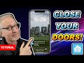 Never Forget To CLOSE YOUR DOORS Again When You Leave (With templates masterclass)