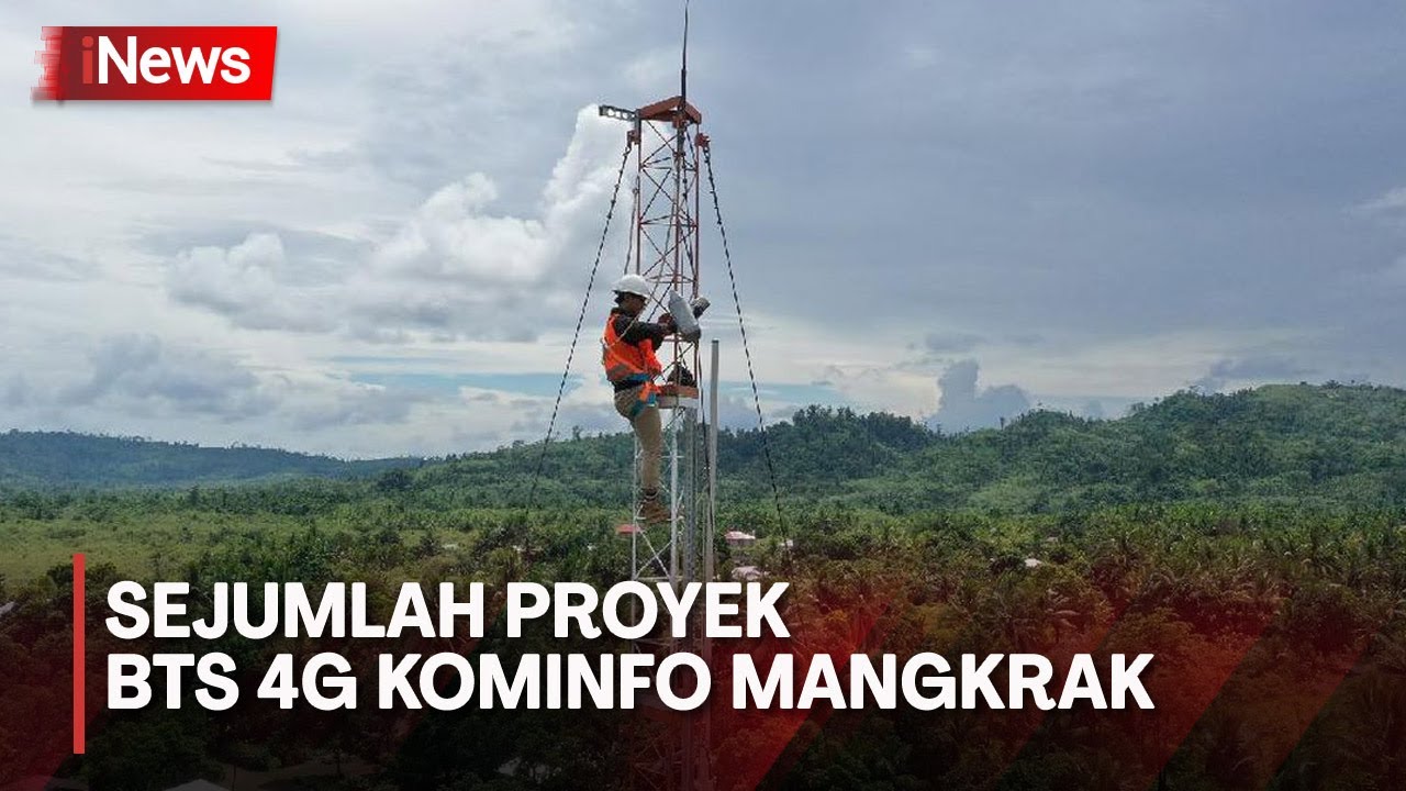 Sejumlah Proyek BTS 4G Kominfo Mangkrak Di Kab. Manggarai Timur | INews ...