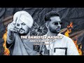 The Gangster Mashup (Slowed Reverb) - Sidhu Moose Wala X Karan Aujla X Shubh | Slow Valley