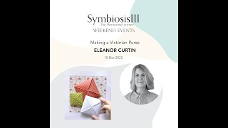 Symbiosis III Weekend Events | Eleanor Curtin | Victorian Purse