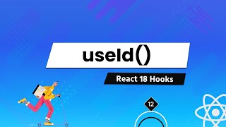 Understanding All React 18 Hooks In Depth - For Beginners [#12] - useId()
