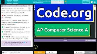 Code.org Lesson 7.6 Accessor Methods | Tutorial with Answers | Unit 2 CSA