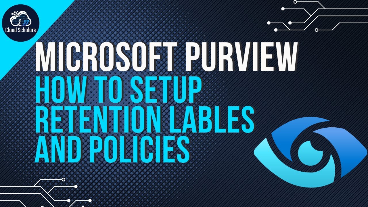 Data Lifecycle Microsoft Purview Retention Label Retention Policies