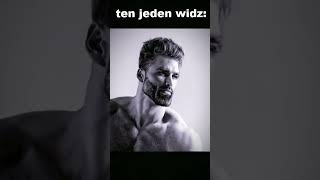 Ten jeden widz #shorts #10000subscriber #gigachad