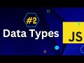 JavaScript Data Types