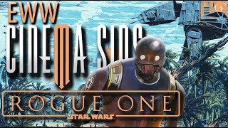 Everything Wrong With CinemaSins: Rogue One in 15 Minutes or Less