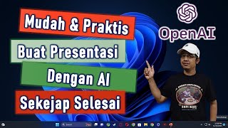 Cara Mudah Membuat Presentasi dengan AI