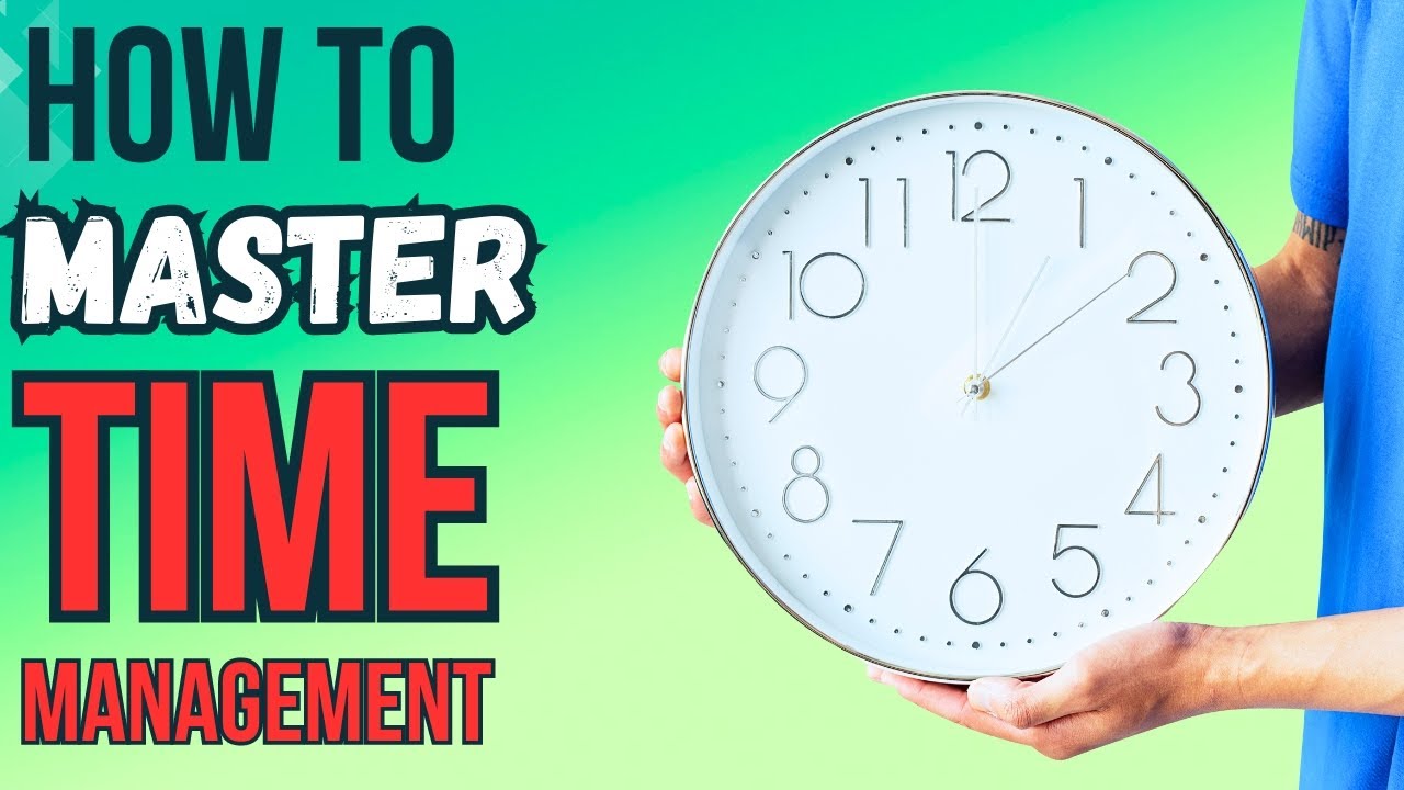 How To MASTER Time Management! - YouTube