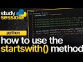 How To Use Startswith Method In Python