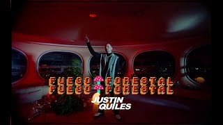 Justin Quiles - Fuego Forestal ( Oficial)
