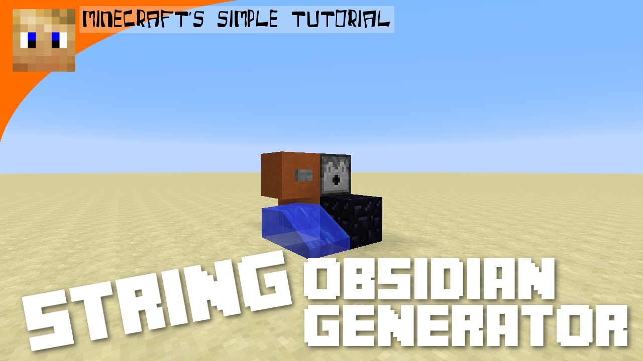 Minecraft S Simple Tutorial String Obsidian Generator Youtube