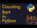 Counting Sort Code in Python | Sorting Algorithms | Python Coding Tutorial | Python Coding Interview