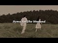 Coldplay - Hymn For The Weekend (slowed & reverb)