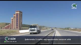 Şabranda 5 nəfər yol qəzasında xəsarət alıb