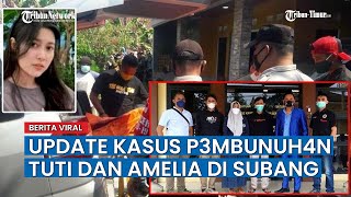 Update Kasus Pembunuh4n Tuti dan Amelia di Subang, Suami dan Istri Mudanya Mendadak Pakai Pengacara