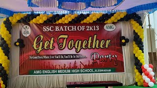 SSC Batch_2013 Reunion//AMG High school,Eleswaram.