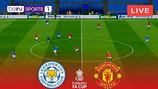 [LIVE]🔴 LEICESTER CITY VS MANCHESTER UNITED DI beIN SPORT | FA CUP 2020/2021 | Senin, 22 Maret 2021