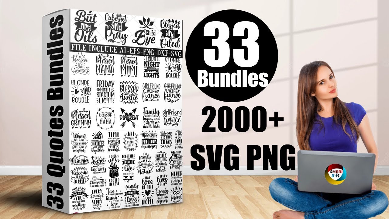 33 Quotes Bundle Download In Svg Png Eps Files Sheri Sk Youtube