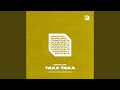 Taka Taka (Extended Mix)