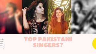 Top pakistani female singers_2020 momina mustasan aima baig