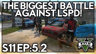 Episode 5.2: The Biggest Battle Against LSPD!  | GTA RP | GW Whitelist