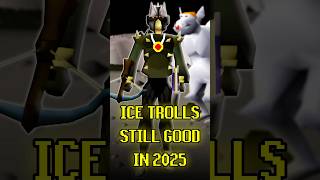 Ice Trolls are STILL GREAT in 2025 #osrs #osrsironman #oldschoolrunescape