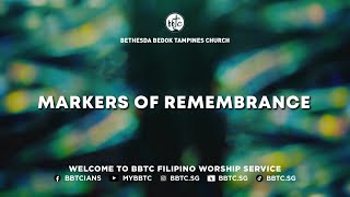 Markers of Remembrance - BBTC Filipino Service (November 17, 2024)