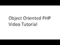 Object Oriented Php - Tutorial