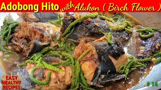 Adobong Hito with Alukon | Catfish with Birch Flower